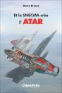 Et La Snecma Créa L'Atar - Preview