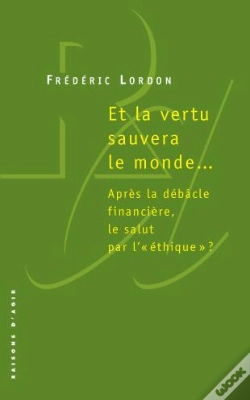 Capa do artigo Et La Vertu Sauvera Le Monde...