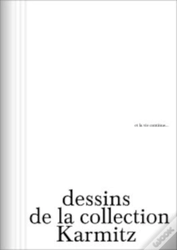 Capa do artigo Et La Vie Continue : Dessins De La Collection Karmitz