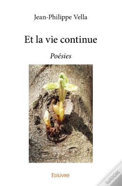 Capa do artigo Et La Vie Continue : Poésies