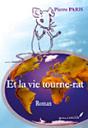 Et La Vie Tourne-Rat - Preview