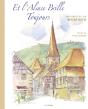 Et L'Alsace Brille Toujours - Preview