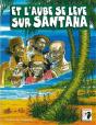 Et L'Aube Se Lève Sur Santaha - Preview