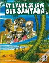 Et L'Aube Se Lève Sur Santaha
