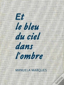 Capa do artigo Et Le Bleu Du Ciel Dans L'Ombre