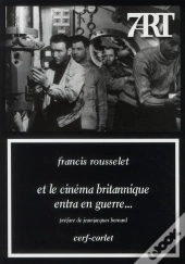 Et Le Cinéma Britannique Entra En Guerre...