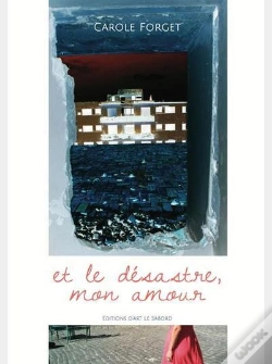 Capa do artigo Et Le Desastre, Mon Amour