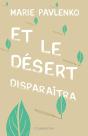 Et Le Désert Disparaîtra - Preview