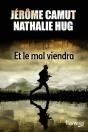 Et Le Mal Viendra - Preview