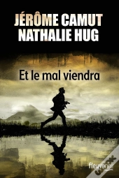 Et Le Mal Viendra