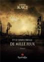 Et Le Soleil Brilla De Mille Feux - Preview