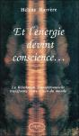 Et L'Energie Devint Conscience - Preview
