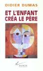 Et L'Enfant Crea Le Pere - Preview