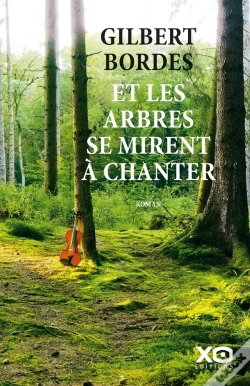 Capa do artigo Et Les Arbres Se Mirent À Chanter