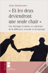 Et Les Deux Deviendront Une Seule Chair