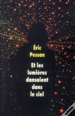 Capa do artigo Et Les Lumières Dansaient Dans Le Ciel