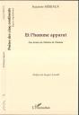 Et L'Homme Apparut ; Une Lecture De L'Histoire De L'Homme - Preview