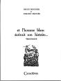 Et L'Homme Blanc Écrivait Son Histoire... - Preview