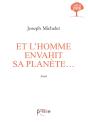 Et L'Homme Envahit Sa Planete... - Preview