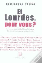 Capa do artigo Et Lourdes, Pour Vous ?