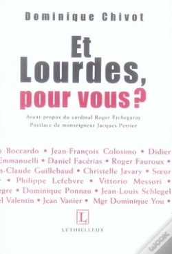 Capa do artigo Et Lourdes, Pour Vous ?
