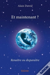 Et Maintenant ?