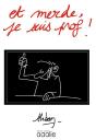 Et Merde, Je Suis Prof ! - Preview