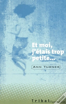 Capa do artigo Et Moi J'Etais Trop Petite