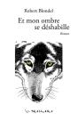 Et Mon Ombre Se Déhabille - Preview