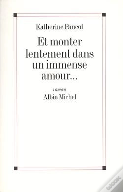 Capa do artigo Et Monter Lentement Dans Un Immense Amour