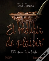 Et Mourir De Plaisir