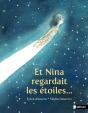 Et Nina Regardait Les Étoiles... - Preview