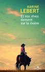 Et Nos Rêves Dansent Sur La Rivière - Preview