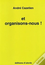 Capa do artigo Et Organisons-Nous !