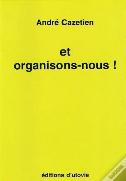 Capa do artigo Et Organisons-Nous !