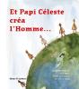 Et Papi Celeste Crea L Homme - Preview