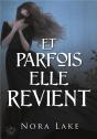 Et Parfois Elle Revient - Preview