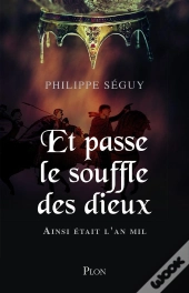 Et Passe Le Souffle Des Dieux