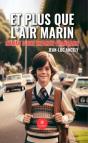 Et Plus Que L'Air Marin - Preview