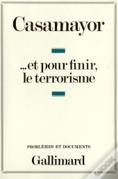 ... Et Pour Finir Le Terrorisme