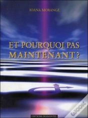 Capa do artigo Et Pourquoi Pas Maintenant