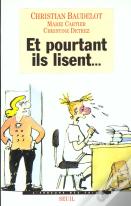 Et Pourtant Ils Lisent...