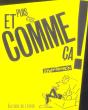 Et Puis C'Est Comme Ca ! - Preview