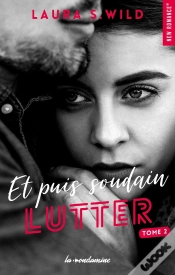 Capa do artigo Et Puis Soudain Tome 2 : Lutter
