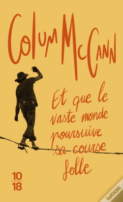 Capa do artigo Et Que Le Vaste Monde Poursuive Sa Course Folle