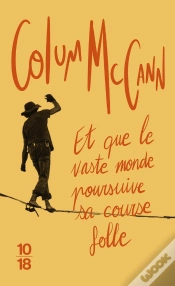 Capa do artigo Et Que Le Vaste Monde Poursuive Sa Course Folle
