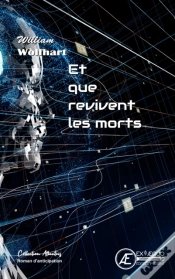 Capa do artigo Et Que Revivent Les Morts