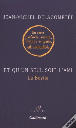Capa do artigo Et Qu'Un Seul Soit L'Ami - La Boetie