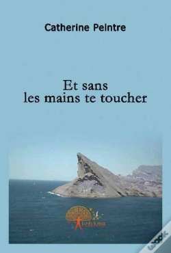 Capa do artigo Et Sans Tes Mains Te Toucher