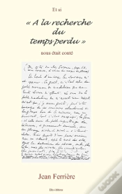 Capa do artigo Et Si "A La Recherche Du Temps Perdu" Nous Était Conté
